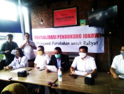 Konsolidasi Pendukung Jokowi “Mengawal Perubahan Untuk Rakyat”