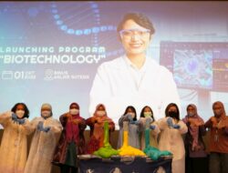 Menjawab Kebutuhan SDM Unggul dalam Industri Bioteknologi, BINUS UNIVERSITY Hadirkan Program Studi Baru